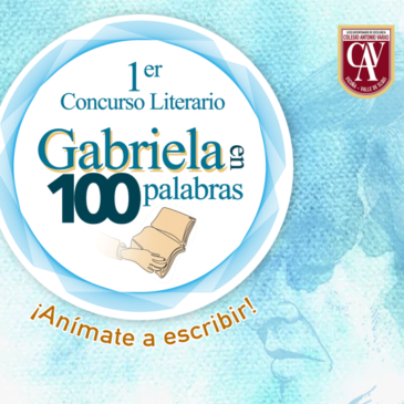 AMPLIA PLAZO CONCURSO LITERARIO:  «GABRIELA EN 100 PALABRAS».